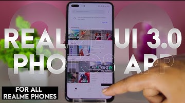 Realme UI 3.0 Photos App For All Phones l Android 12 System App For All Android Phones