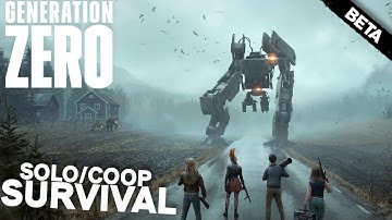 ROBOT APOCALYPSE?!!! Openworld Solo/Coop survival game- Generation Zero Beta Gameplay