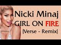 Nicki Minaj - Girl On Fire [Verse - Lyrics] dear god do you fear god?