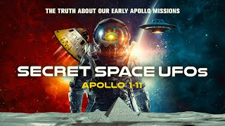Secret Space UFOs: Apollo 111 (2023) | Documentary | Buzz Aldrin | Neil Armstrong | Mike Bara