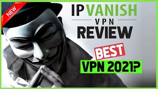 IPVanish Review 2022  Everything you need to know on IPVanish