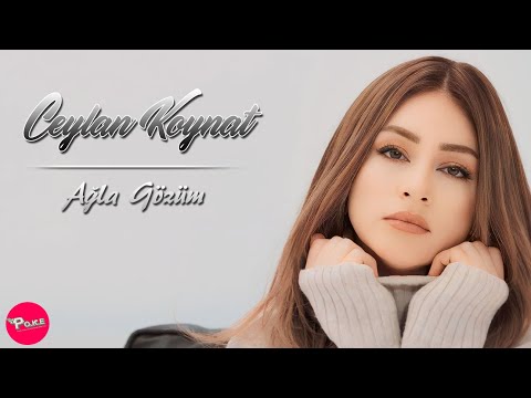 Ceylan Koynat - Ağla Gözüm