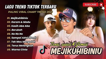 MEJIKUHIBINIU | KASIH ABA ABA - Tenxi, suisei, Naykilla & Jemsi | GARAM & MADU | LAGU TIKTOK VIRAL