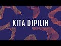 Download Lagu Kita Dipilih (Official Lyric Video) - JPCC Worship