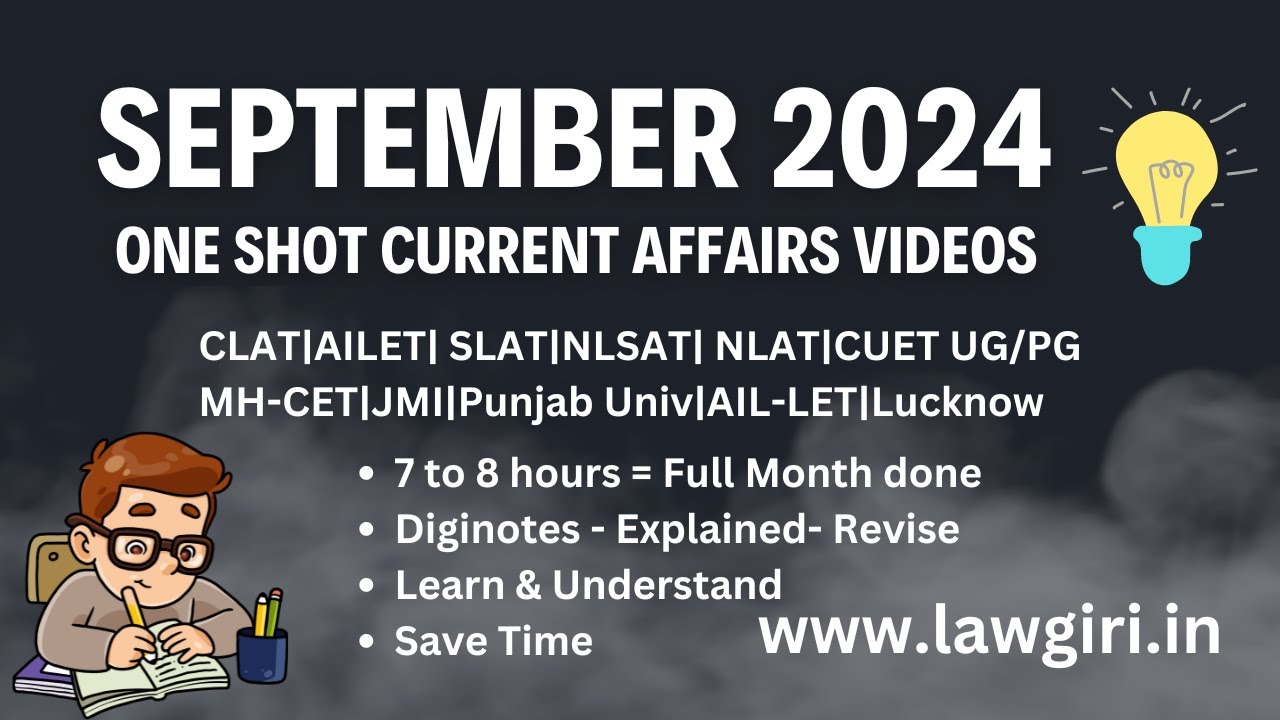 September 2024 Current Affairs One Shot for Law Entrance Exams JMI ...