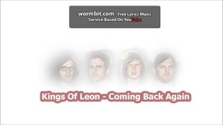 Kings Of Leon - Coming Back Again [Official Audio]