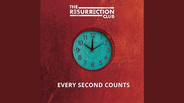 Every Second Counts