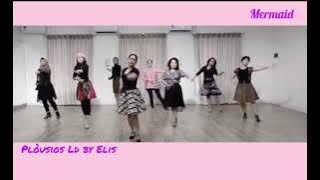 MERMAID LINE DANCE ~ PHRASED IMPROVER ~ CHOREO: ELIS SUMARAH ~ DEMO: PLOÙSIOS LD BY ELIS