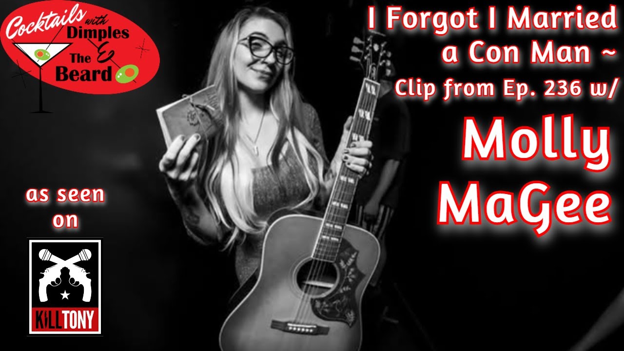 I Forgot I Married a Con Man ~ Clip from Ep. 236 w/ Molly MaGee