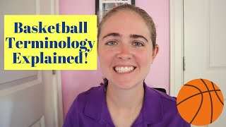 Important Basketball Terminology to Know if You Are New to the Sport