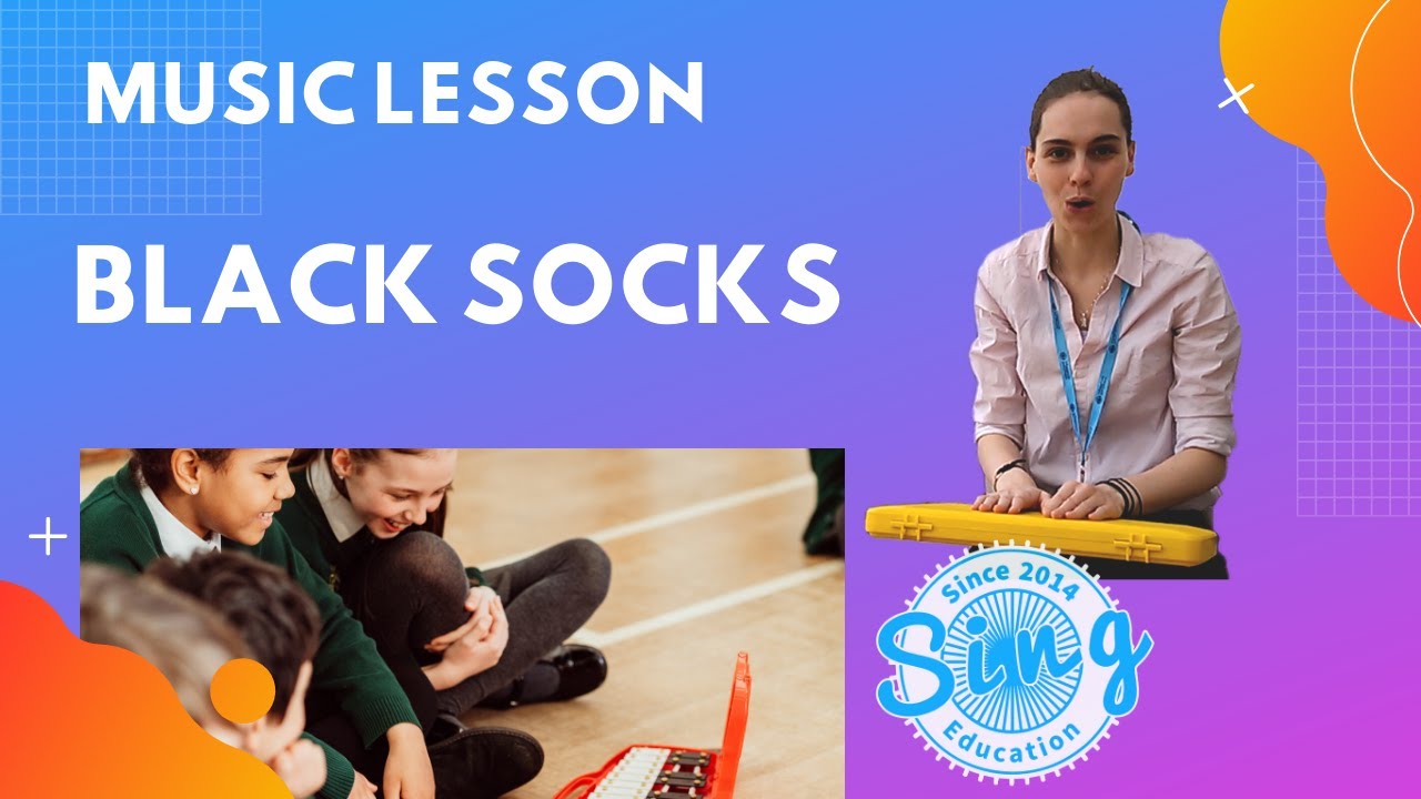 Black Socks KS1 and KS2 Homeschool Music Lesson from Sing Education