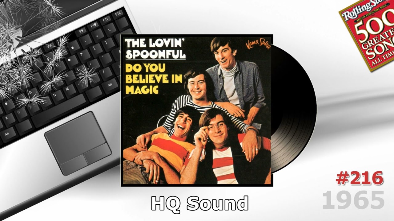 the Lovin' Spoonful - Do You Believe In Magic 1965 HQ - YouTube