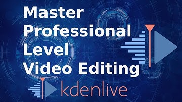 Professional Video Editing Beginner level complete tutorial on Video Editing #kdenlive #videoediting