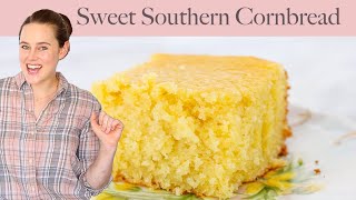 THE BEST SWEET CORNBREAD RECIPE EVER! The best sweet buttermilk cornbread recipe!