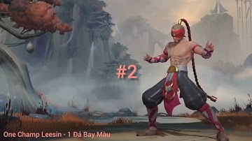 Lee Sin LMHT Tốc Chiến: Tổng Hợp Lee Sin Insec Xử Lí Hay Nhất Phần 2