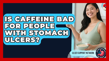 Is Caffeine Bad for People With Stomach Ulcers? | Ulcer Support Network News