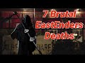 7 Brutal Eastenders Deaths