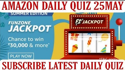 Amazon Funzone Jackpot Quiz Answer Today | WiN 30000 Amazon Pay Balance