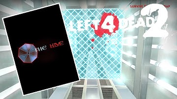 Left 4 Dead 2 - The Hive "Expert"