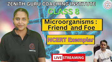 Microorganisms : Friend and Foe Class 8 Science Ch 2 | Part - A | NCERT Exemplar Solution |