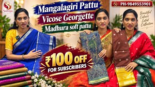 🔥 ₹100 OFF for Subscribers: Mangalagiri, Georgette & Madhura Soft Pattu Collection @sailajasilks screenshot 2