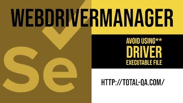 USAGE OF WEBDRIVERMANAGER IN SELENIUM,chromdriver.exe,geckodriver.exe,iedriverserver.exe