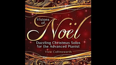 Visions of Noel - Vicki Collinsworth