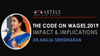 The Code on Wages, 2019 - Impact & Implications | Dr.Anuja Sreedharan screenshot 3