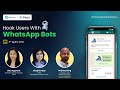 Hook Users With WhatsApp Bots - WhatsApp Wednesdays by MyOperator