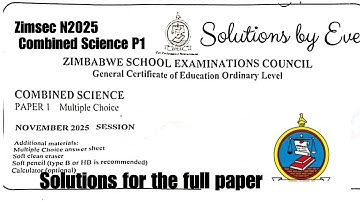 Zimsec N2025, Combined science paper 1, Solutions for the full paper 