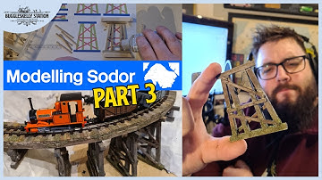 Modelling Sodor - Part 3