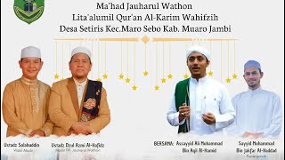 Silaturahmi Assayyid AliMuhammad Bin Aqil Al-Hamid (Hadromaut Yaman) Ke Ma'had Jauharul Wathon/3 Mei
