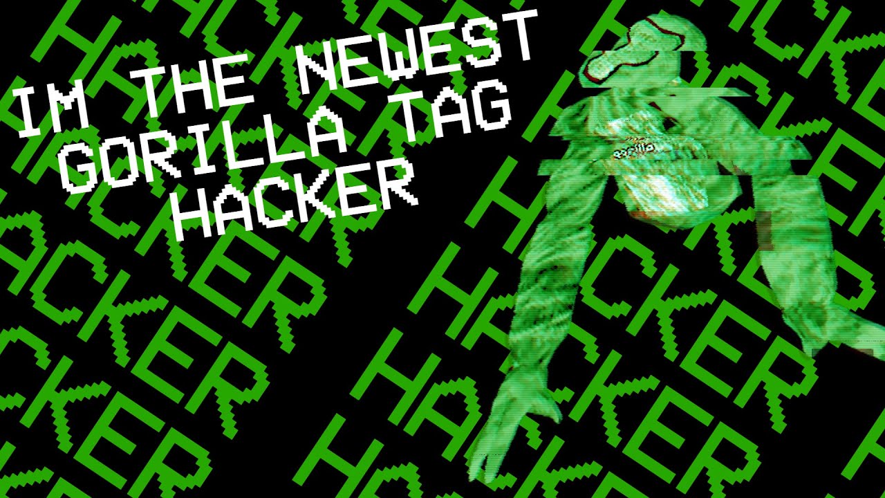 Becoming a Hacker on Gorilla Tag YouTube