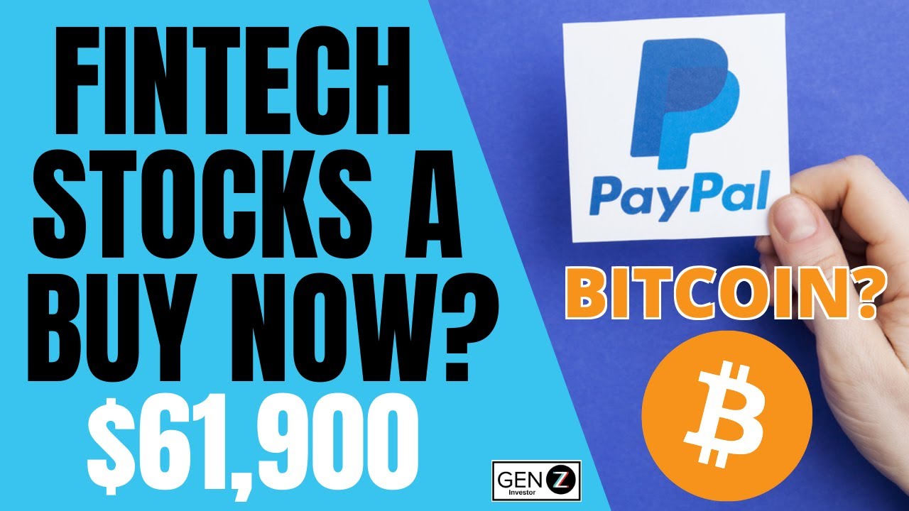 PayPal & Square BETTING HUGE on BITCOIN! Best Fintech Stocks To BUY NOW