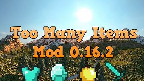 TOO MANY ITEMS MOD FOR MCPE 0.16.2 ANDROID