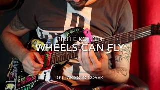 Richie Kotzen - Wheels Can Fly (Guitar Cover)