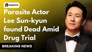 Parasite Actor Lee See Kyun Found Dead Amid Drug Trial.