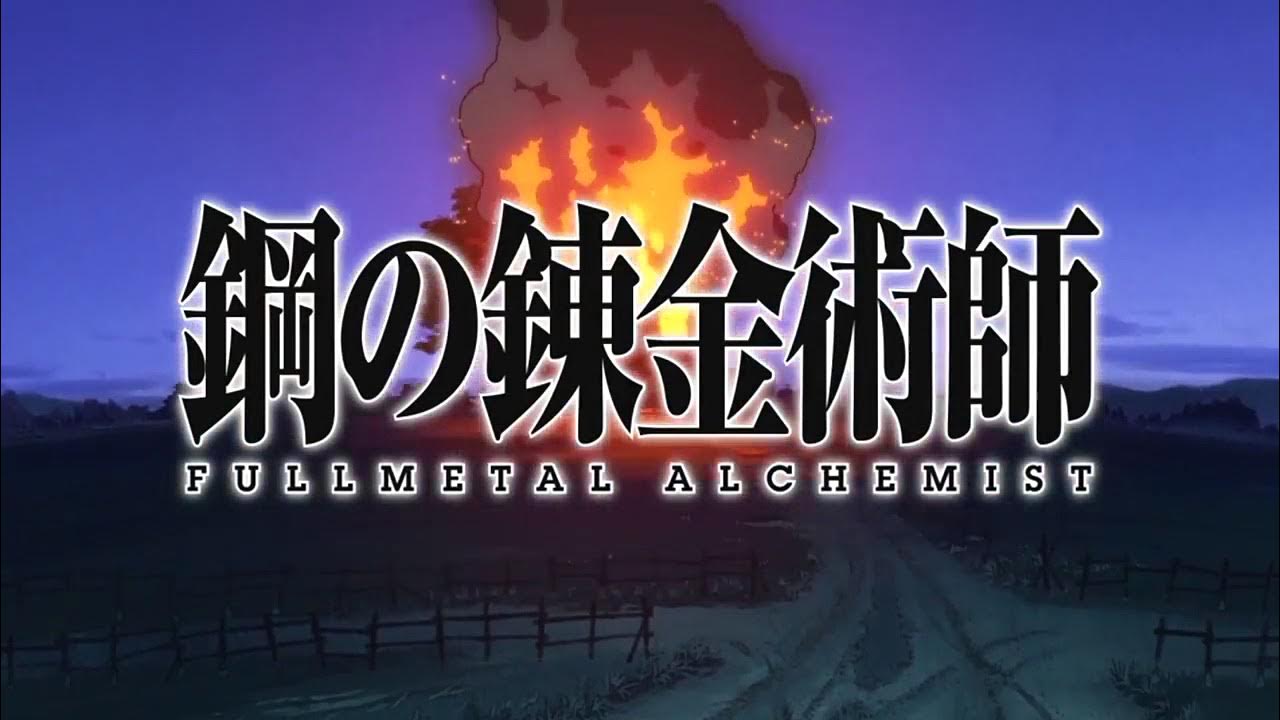 fullmetal alchemist: brotherhood opening #1