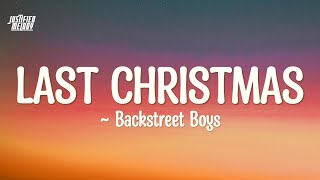 Backstreet Boys - Last Christmas (Lyrics)