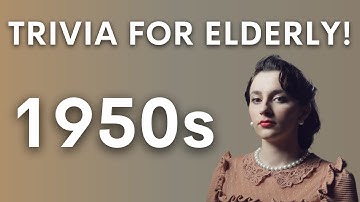 If You Can Pass This Quiz, Your Memory Is Good! - 1950s Quiz