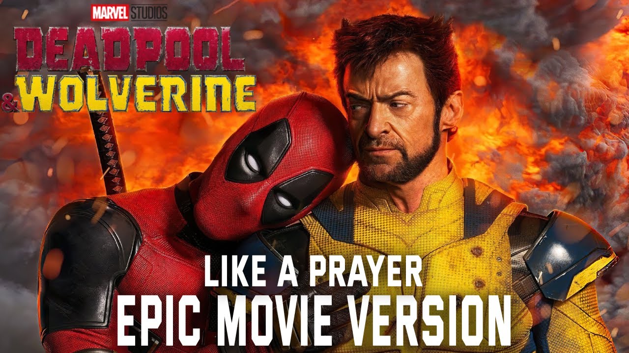 Like a Prayer | Deadpool and Wolverine (Epic Movie Version) Like a Prayer | Deadpool and Wolverine (Epic Movie Version)