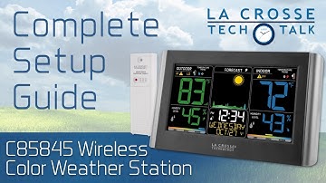 C85845 Weather Station Complete Setup Guide