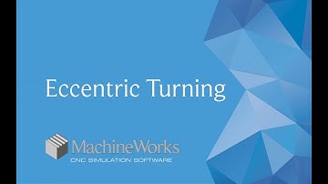 MachineWorks 8.5 Teaser - Eccentric Turning
