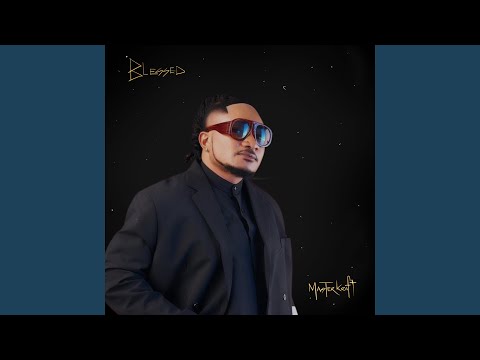 Masterkraft - Blessed