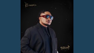 Blessed - Masterkraft