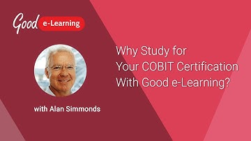 Why Study for Your COBIT Certification With Good e-Learning?