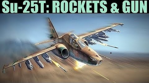 Su-25T Frogfoot: Rockets & Gun Tutorial | DCS WORLD