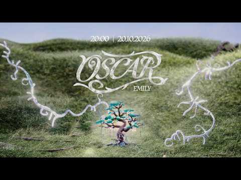 EMILY - OSCAR (Teaser Motion)