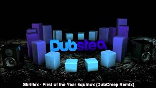 Skrillex - First Of The Year Equinox (DubCreep Remix) [HD]