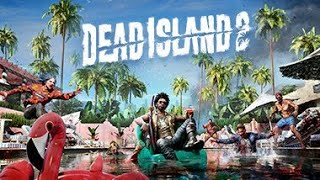 Dead Island 2 mit Bros Folge 1 Spezial  ( USK 18 )